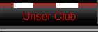 Unser Club